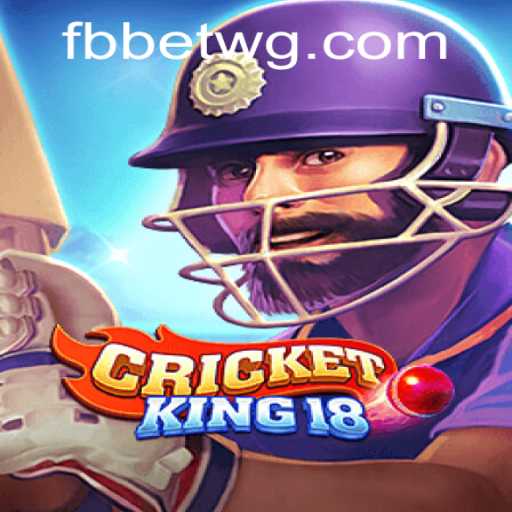 CricketKing18: O Mundo Emocionante do Críquete Digital e Estratégias de Apostas com Fbbet